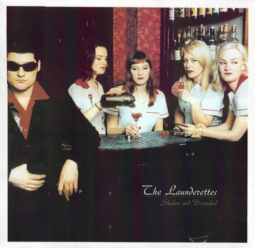 The Launderettes : Shaken And Disturbed